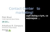 Contact Center to marketing
