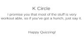 Final Quiz K Circle