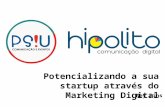 E-poti: Potencializando a sua startup através do Marketing Digital