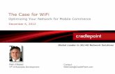 The Case for WiFi: Optimizing Your Network for Mobile Commerce
