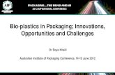 Bioplastics in packaging