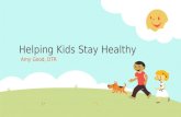 Helping kids stay healthy