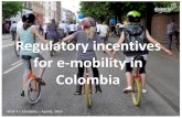 Regulatory incentives for e-mobility in Colombia - Paula Rodriguez Despacio