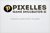 Info Session: Pixelles Game Incubator 2