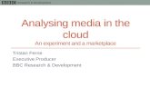 Analysing media in the cloud