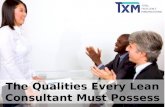 The Qualities Every Lean Consultant Must Possess