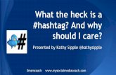 What the heck is a hashtag? And why should I care?