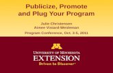 Publicize, Promote and Plug Your Programs