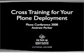 Cross Training For Your Plone Deployment