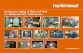 Rautomead Continuous Casting Technology for Gold, Silver and Precious Metals Alloys