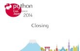 Pycon JP 2014 Closing