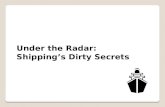 Under the Radar - Shipping's Dirty Secrets