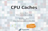 CPU Caches - Jamie Allen