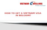 How to get a Vietnam visa in Belgium? | Vietnam-Evisa.Org - Discount 15% with code: 9KT151