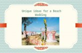Unique ideas for a beach wedding