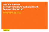 The Data Dilemma: How Can Consumers Trust Brands with Personal Information