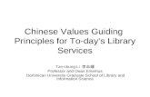 Chinese Values Guiding Principles for Today’s Library Service - Dr. Li Tze-chung.