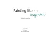 Painting like an engineer