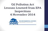 Bieker, Thomas, Environmental Works, Oil Pollution Act Lessons Learned from EPA Inspections, at 2014 Missouri Hazardous Waste Seminar, November, 4, 2014, Columbia, MO