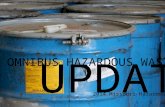 Perry, Kevin, Omnibus Hazardous Waste Rule Update, at 2014 Missouri Hazardous Waste Seminar, November, 4, 2014, Columbia, MO