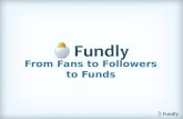 Dave Boyce, Fundly: From Fans to Followers to Funds