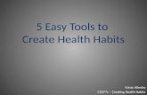 5 Easy Tools to Create Health Habits