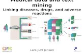 Medical data and text mining: Linking diseases, drugs, and adverse reactions