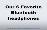 Our 6 favorite bluetooth headphones