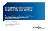Combining Requirements Engineering and Testing, QA&TEST Bilbao 2013