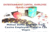 Entertainment Capital, Employee Fraud Capital
