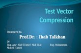 Test vector compression in Digital Testing
