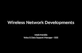 Wireless Network Developments for CiCS User Group June 2010