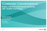 Customer Conversations: Make a Brand Experience Personal with Subtle Relevancy