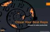 Clone Your Best Reps: A Lesson in Sales Productivity