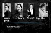 Women in Science. Dispeling the myth