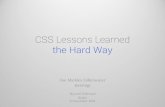CSS Lessons Learned the Hard Way (Beyond Tellerand)