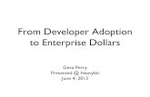 Geva Perry: Developer adoption to enterprise dollars