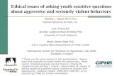 Ethical issues of asking youth sensitive questions about aggressive and seriously violent behaviors