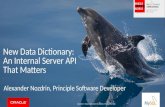 New data dictionary an internal server api that matters