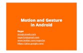 Motion and gesture in Android