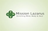 Mission Lazarus Presentation