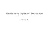 Goldeneye Opening Sequence Analysis