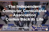 The Independent Computer Consultants Association Comes Back to Life (Slides)