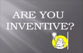 Are you inventive