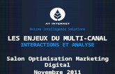 Les enjeux du multicanal | Salon Optimisation Marketing Digital 2011 | AT Internet