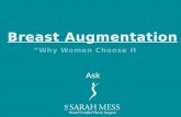 Breast Augmentation: Why Women Choose It?