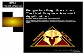 Bulgarian Bag:  Focus on Tactical Preparation and Application