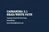 Cassandra 2.1 boot camp, Read/Write path