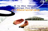 It is the Glad Tidings for you Oh Repentant. :)