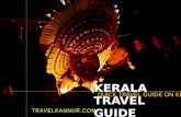 Quick Travel Guide on Kerala - details of major Kerala destinations, Houseboat, Hill Stations, beaches, performing art, ritual art, marital art etc